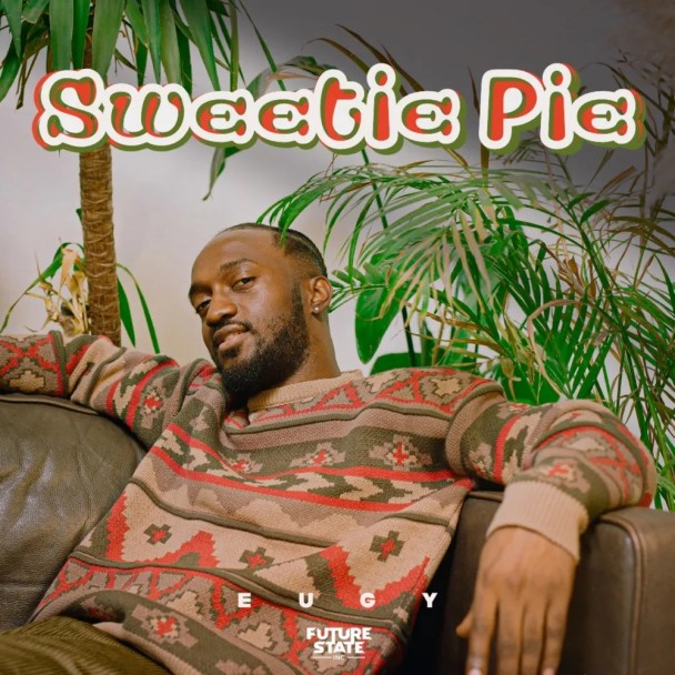 Eugy – Sweetie Pie - Featured Image