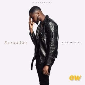 Kizz Daniel – Eh God (Barnabas)